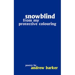 snowblind-from-my-protective-colouring