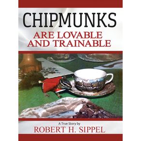 Chipmunks-are-Lovable-and-Trainable