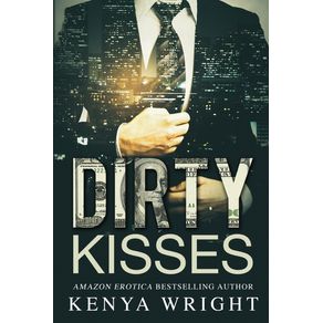 Dirty-Kisses
