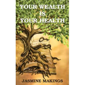 Your-Wealth-is-your-Health