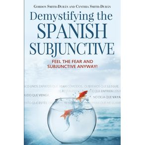 Demystifying-the-Spanish-Subjunctive