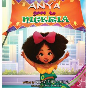 Anya-Goes-to-Nigeria