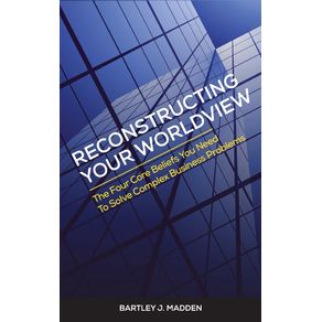 Reconstructing-Your-Worldview