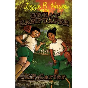Lizzie-B.-Hayes-and-the-Great-Camp-Caper