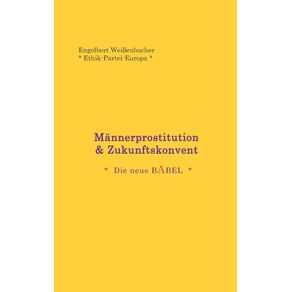 Mannerprostitution---Zukunftskonvent