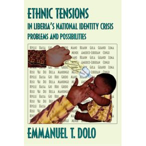 Ethnic-Tensions-in-Liberias-National-Identity-Crisis