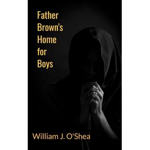 Father-Browns-Home-for-Boys