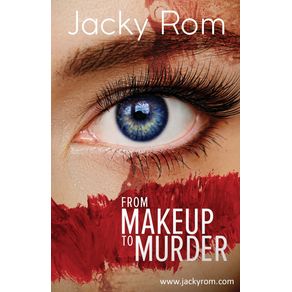 From-Makeup-to-Murder