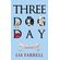 Three-Dog-Day