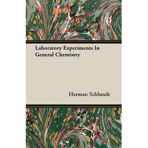 Laboratory-Experiments-In-General-Chemistry