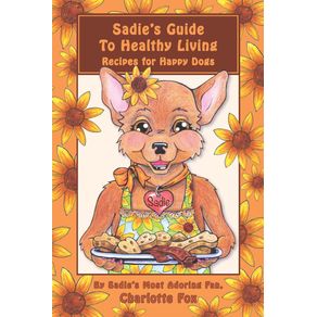 Sadies-Guide-To-Healthy-Living