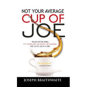 Not-Your-Average-Cup-of-Joe
