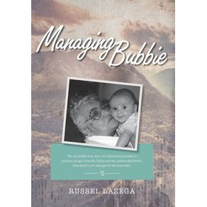 Managing-Bubbie
