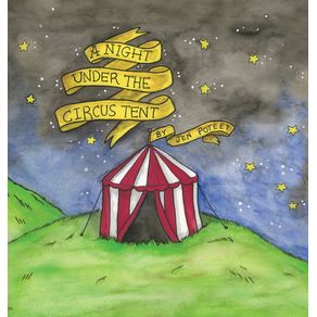 A-Night-Under-The-Circus-Tent