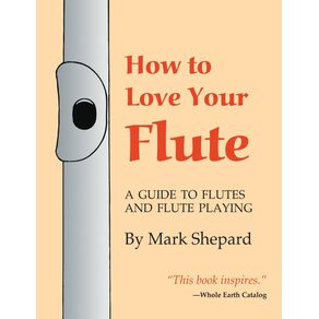 How-to-Love-Your-Flute