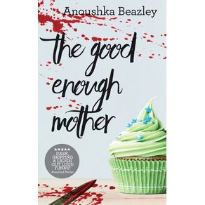 The-Good-Enough-Mother