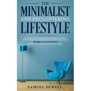 The-Minimalist-And-Decluttering-Lifestyle