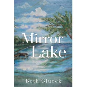 Mirror-Lake