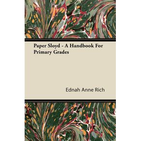 Paper-Sloyd---A-Handbook-For-Primary-Grades