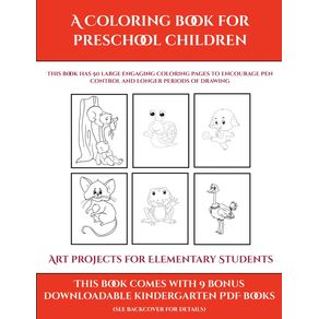 Art-projects-for-Elementary-Students--A-Coloring-book-for-Preschool-Children-