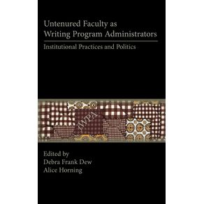 Untenured-Faculty-as-Writing-Program-Administrators