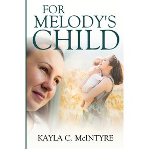 For-Melodys-Child