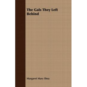 The-Gals-They-Left-Behind