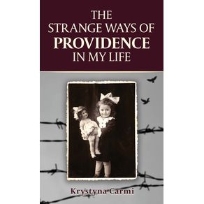 The-Strange-Ways-of-Providence-In-My-Life