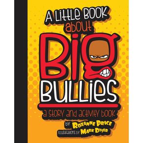 A-Little-Book-about-Big-Bullies