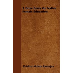 A-Prize-Essay-On-Native-Female-Education
