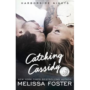 Catching-Cassidy--Harborside-Nights-Book-1--New-Adult-Romance