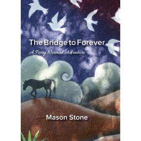 The-Bridge-To-Forever