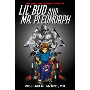 The-Thrilling-Adventures-of-Lil-Bud-and-Mr.Pleomorph