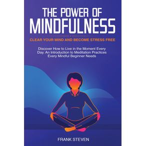 The-Power-of-Mindfulness