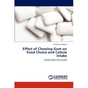 Effect-of-Chewing-Gum-on-Food-Choice-and-Calorie-Intake
