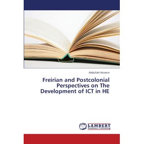 Freirian-and-Postcolonial-Perspectives-on-the-Development-of-Ict-in-He