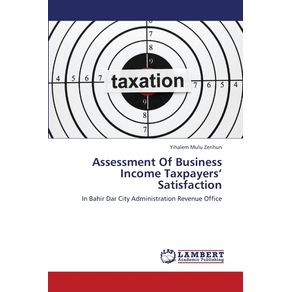 Assessment-Of-Business-Income-Taxpayers-Satisfaction