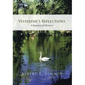 Yesterdays-Reflections
