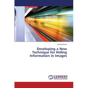 Developing-a-New-Technique-for-Hiding-Information-in-Images