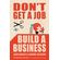 Dont-Get-a-Job-Build-a-Business