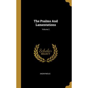 The-Psalms-And-Lamentations--Volume-2