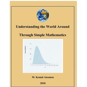 Understanding-the-World-Around-Through-Simple-Mathematics