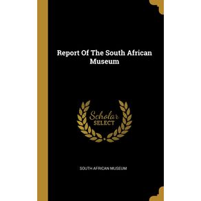 Report-Of-The-South-African-Museum