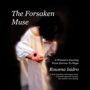 The-Forsaken-Muse-a-Womans-Journey-from-Sorrow-to-Hope