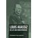 Louis-Agassiz---His-Life-and-Correspondence---Volume-I