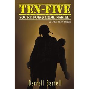 Ten-Five---Youre-Going-Home-Marine-