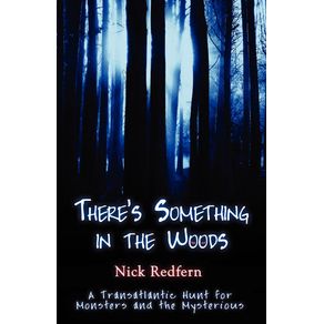 Theres-Something-in-the-Woods