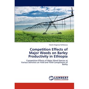 Competition-Effects-of-Major-Weeds-on-Barley-Productivity-in-Ethiopia