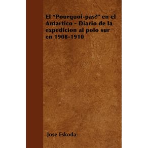 El-Pourquoi-pas--en-el-Antartico---Diario-de-la-expedicion-al-polo-sur-en-1908-1910