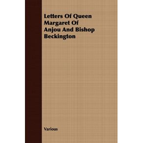 Letters-Of-Queen-Margaret-Of-Anjou-And-Bishop-Beckington